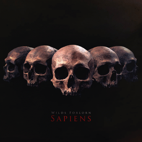 Wilds Forlorn : Sapiens Wilds Forlorn : Sapiens